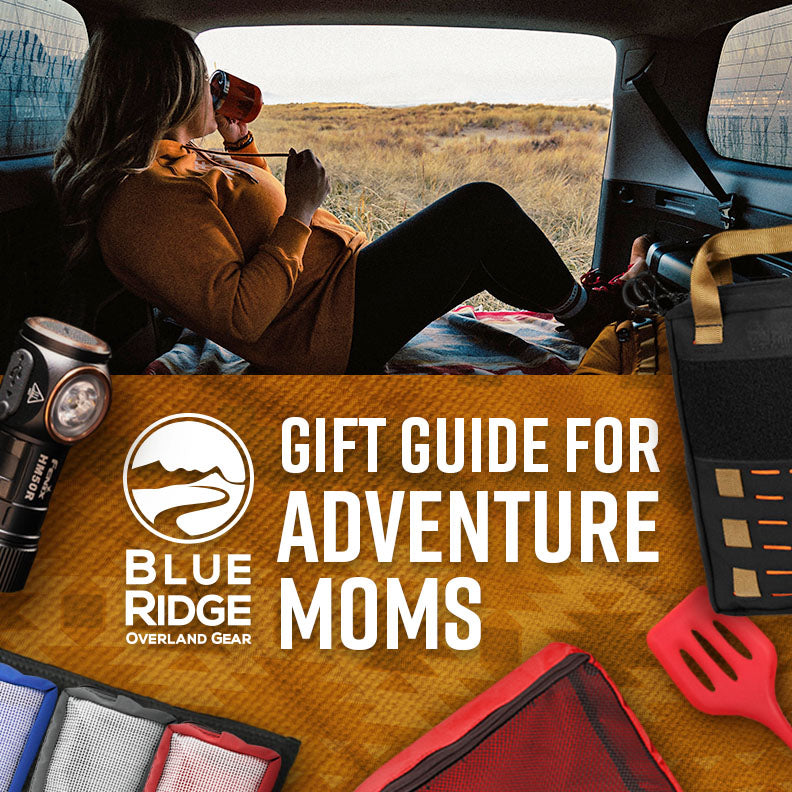 Mother's Day Gift Guide For Adventure Moms - 2022