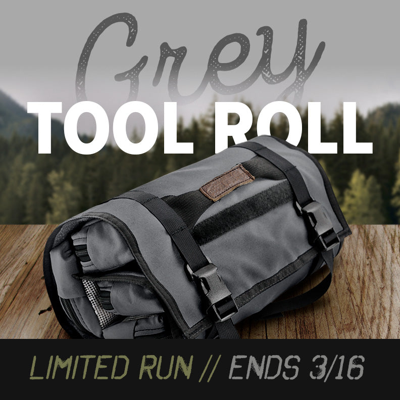 Limited Run: Grey Tool Pouch Roll - ends 3/16