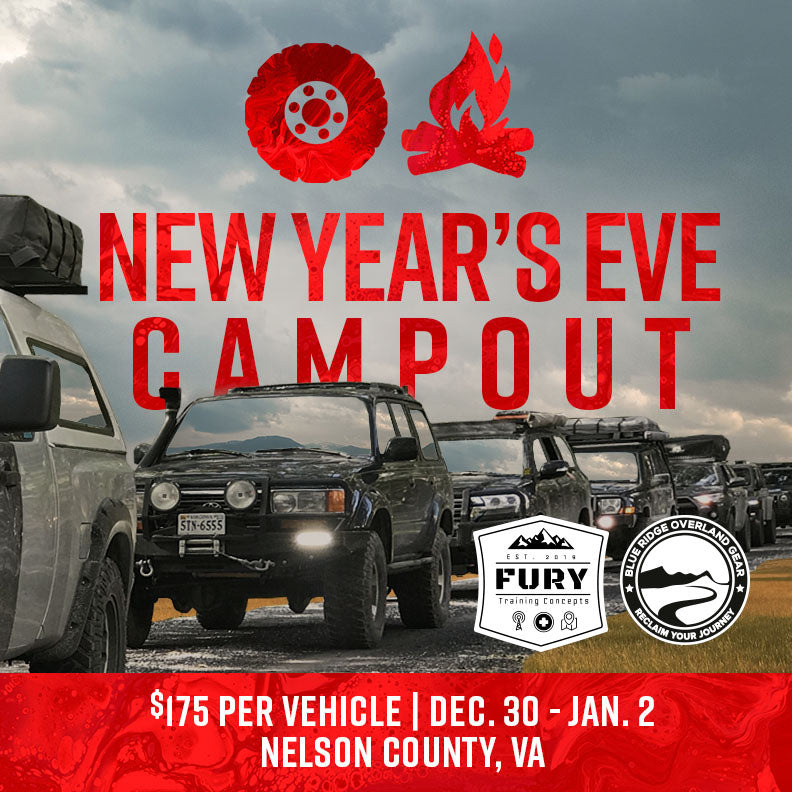 New Year's Eve CampOut w/ Fury Training Concepts