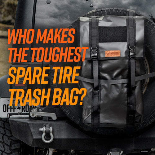 Who makes the toughest Spare Tire Trash Bag?