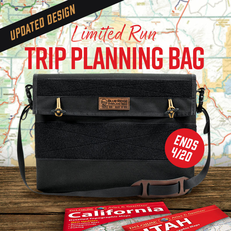 New: Trip Planning Bag - Spring Limited Run (Ends 4/20)