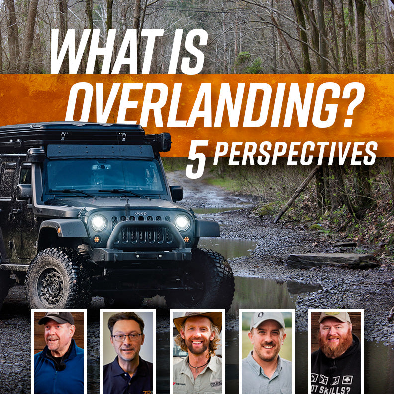 Five Experts Weigh In: What Is Overlanding?