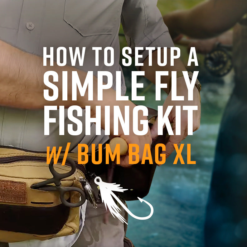 How to setup a simple fly fishing kit with Bum Bag XL